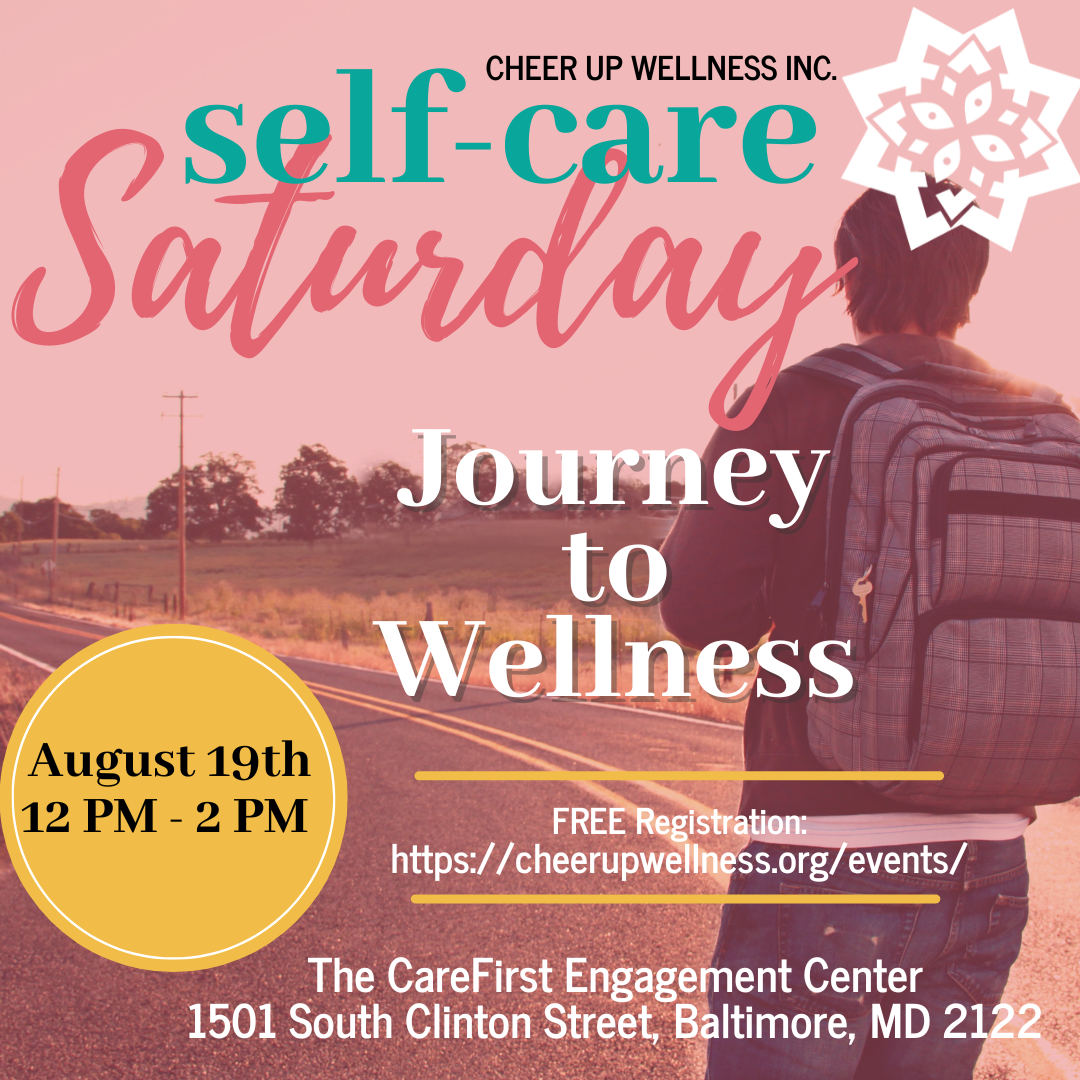 Self-Care Saturday “Journey to Wellness”