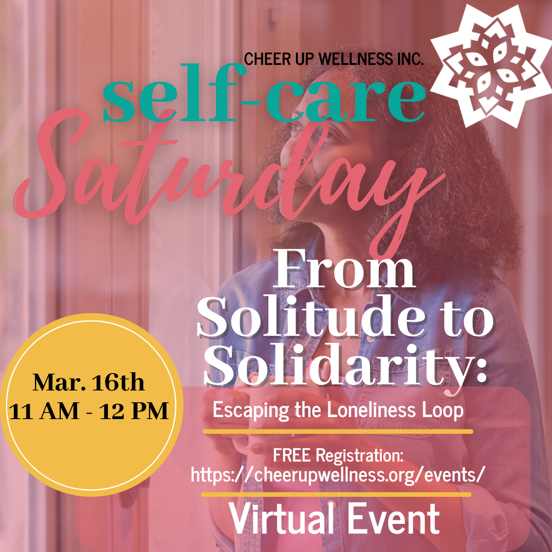 Self-Car Saturday – From Solitude to Solidarity: Escaping the Loneliness Loop
